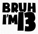 Bruh Birthday SVG Bundle