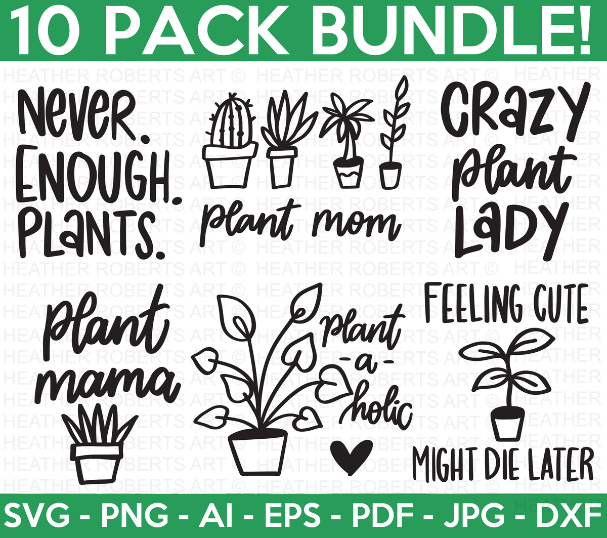 plant pot sayings svg Plant Lover SVG Bundle – Heather Roberts Art