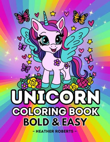 Unicorn Coloring Book: Bold & Easy Designs