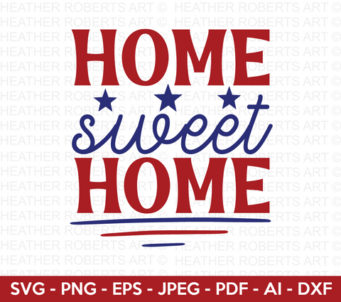 Home Sweet Home SVG