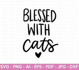 Blessed with Cats SVG