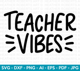 Teacher Vibes SVG