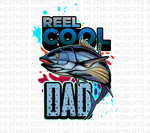 Reel Cool Dad Sublimation PNG