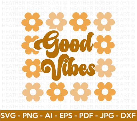 Good Vibes SVG