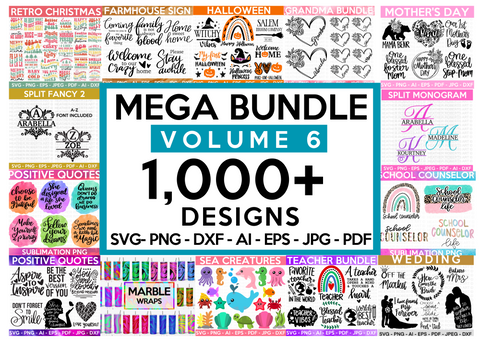 MEGA SVG BUNDLE Vol 6, 1000+ Designs
