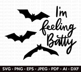 I'm Feeling Batty Svg