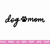 Dog Mom SVG