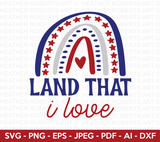 Land That I Love SVG