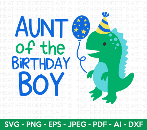 Aunt of the Birthday Boy Svg