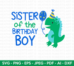 Sister of the Birthday Boy Svg