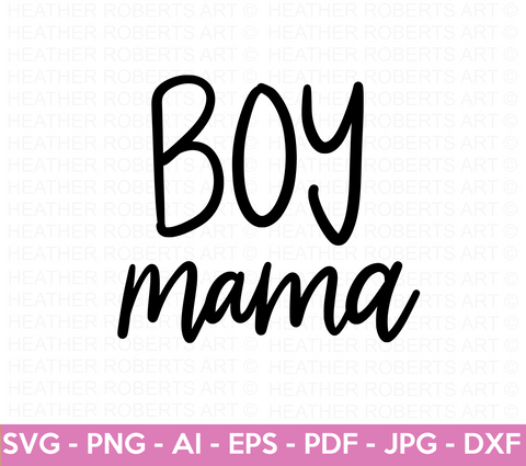 Boy Mom SVG