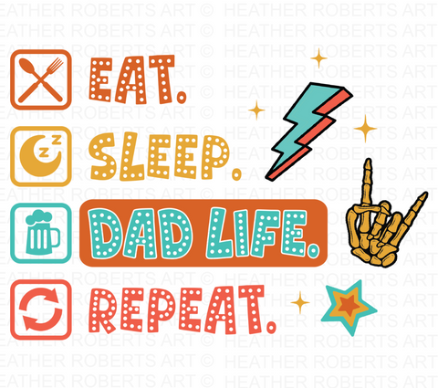 Eat Sleep Dad Life Repeat Png