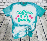 Coffee Is My Sanity SVG