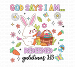 God Says I Am Redeemed Sublimation PNG