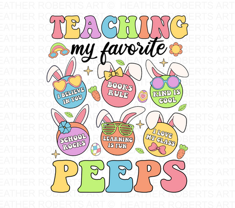 Teaching My Favorite Peeps Sublimation PNG