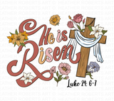 He Is Risen Sublimation PNG