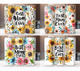 20 Oz Best Mom Ever Tumbler Sublimation Wraps Bundle