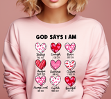 God Says I am Valentine Sublimation PNG