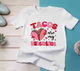 Tacos Are My Valentine PNG