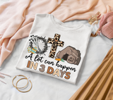 A Lot Can Happen In 3 Days Sublimation PNG