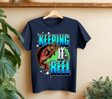 Keeping It Reel Sublimation PNG