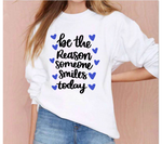 Be The Reason Someone Smiles Today SVG