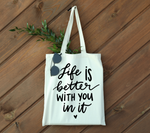 Life Is Better With You In It SVG