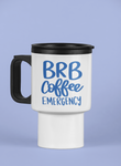 BRB Coffee Emergency SVG