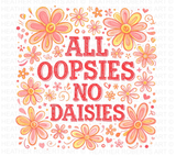 All Oopsies No Daisies PNG
