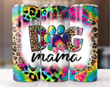 Dog Mama Tumbler Wrap Template