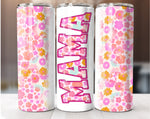 Mama Tumbler Wrap Template