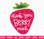 Thank You Berry Much SVG