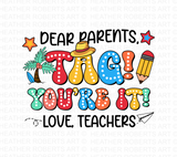 Dear Parents Tag You're It PNG