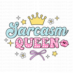 Sarcasm Queen PNG