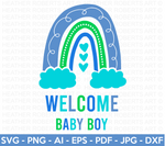 Welcome Baby Boy SVG