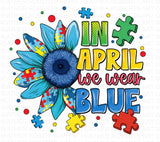 Autism Awareness Sunflower PNG: In April We Wear Blue