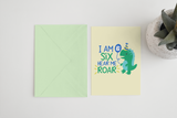 I Am SIX Hear Me Roar Dinosaur SVG