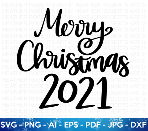 Merry Christmas 2021 SVG