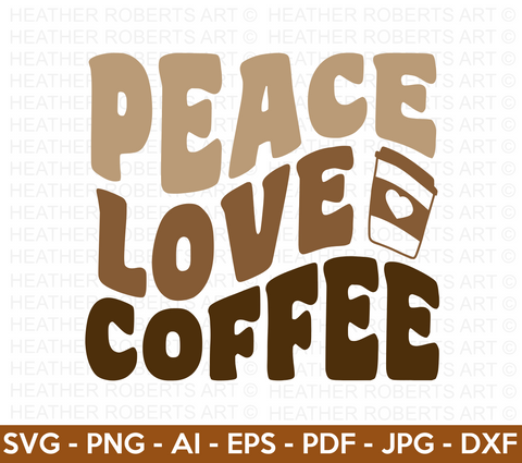 Peace Love Coffee SVG