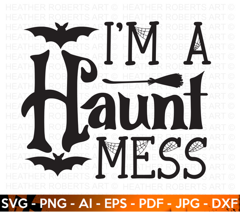 Haunt Mess SVG