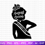 Birthday Queen of August SVG