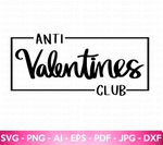 Anti Valentines Club SVG