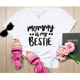Mommy is My Bestie SVG