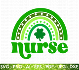 St. Patrick Rainbow SVG (Nurse)