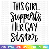 Girl Supports Gay Sister SVG