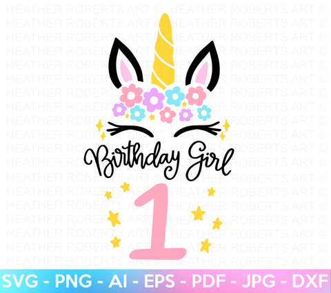 First Unicorn Birthday SVG