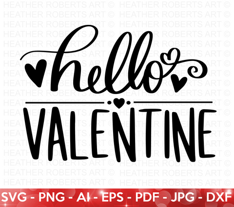 Hello Valentine SVG