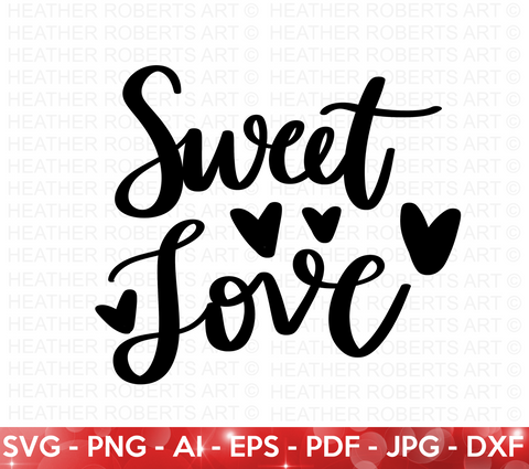 Sweet Love SVG