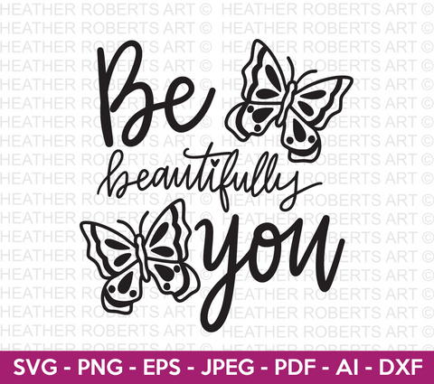 Be Beautifully You SVG