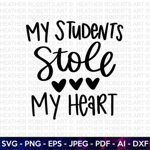 Students Stole My Heart SVG